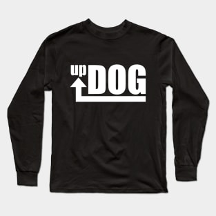 Up Dog (White Text Logo) Long Sleeve T-Shirt